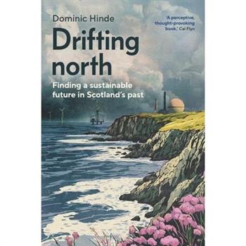 Drifting North