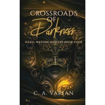 Crossroads of Darkness