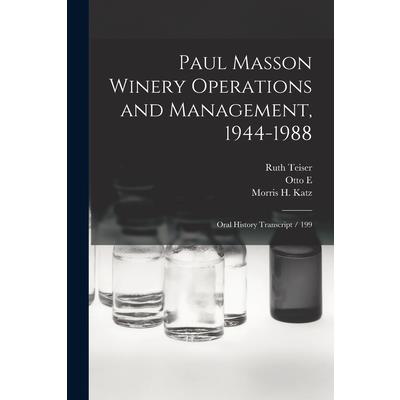 Paul Masson Winery Operations and Management, 1944-1988