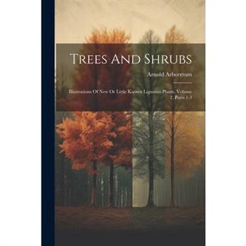 Trees And Shrubs