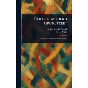 Gods of Modern Grub Street