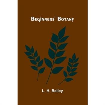 Beginners' Botany