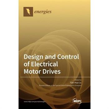 Design and Control of Electrical Motor Drives