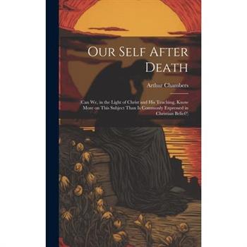 Our Self After Death