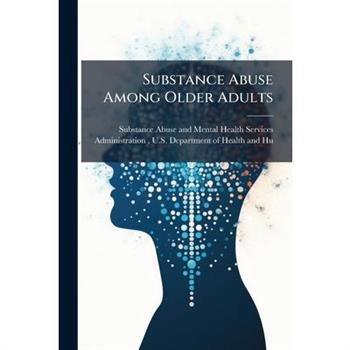 Substance Abuse Among Older Adults