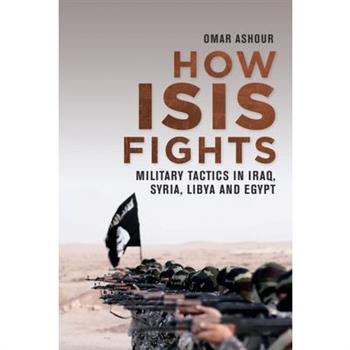 How Isis Fights
