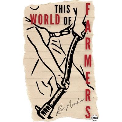 This World of Farmers