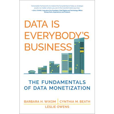 Data Is Everybody’s Business