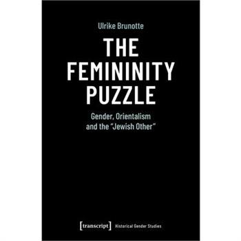 The Femininity Puzzle