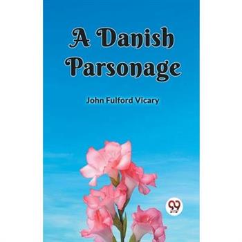 A Danish Parsonage