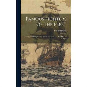 Famous Fighters Of The Fleet