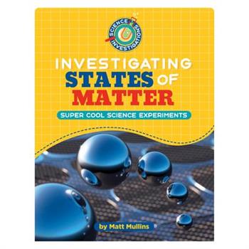 Investigating States of Matter