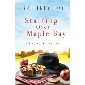 Starting Over in Maple Bay