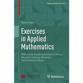 Exercises in Applied Mathematics