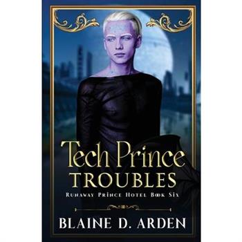 Tech Prince Troubles