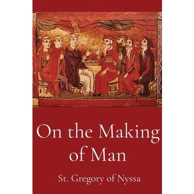 On the Making of Man