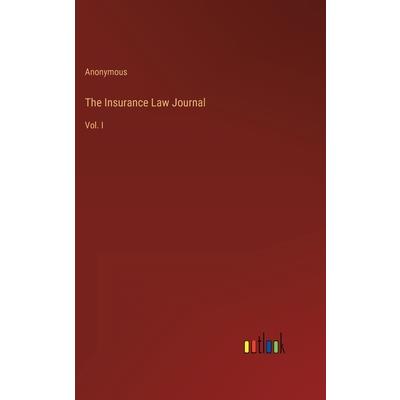 The Insurance Law Journal