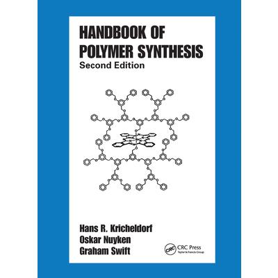 Handbook of Polymer Synthesis