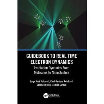 Guidebook to Real Time Electron Dynamics