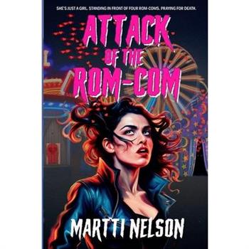 Attack of the Rom-Com