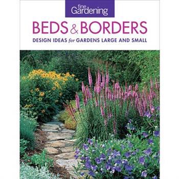 Fine Gardening Beds and Borders