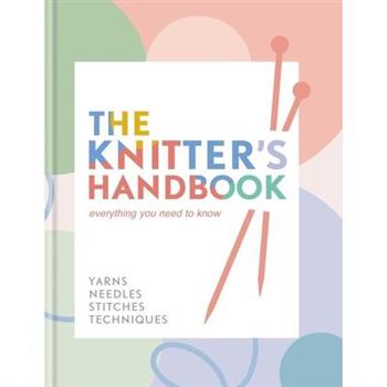 The Knitter's Handbook