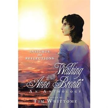 Walking with Anne Bront禱