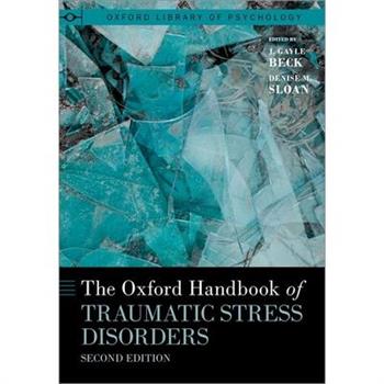 The Oxford Handbook of Traumatic Stress Disorders