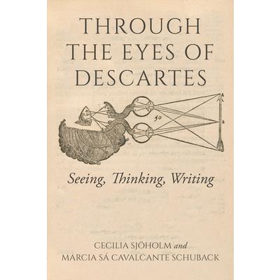 Through the Eyes of Descartes