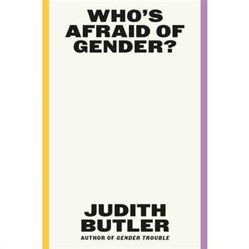 Who's Afraid of Gender?