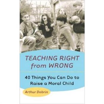 Teaching Right from Wrong