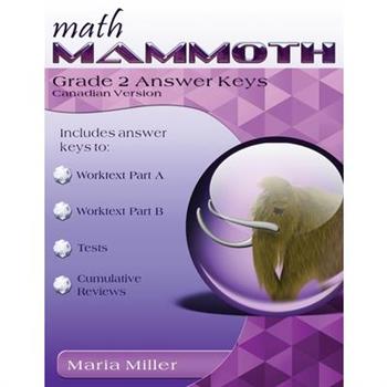 Math Mammoth Grade 2 Answer Keys, International Version (Canada)