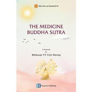 The Medicine Buddha Sutra