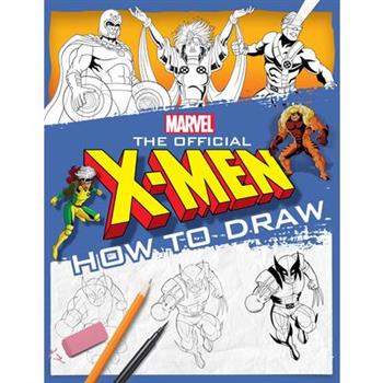 The Official X-Men How to Draw