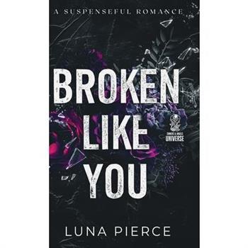 Broken Like You