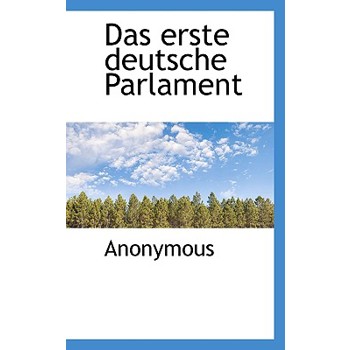 Das Erste Deutsche Parlament