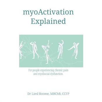 myoActivation Explained