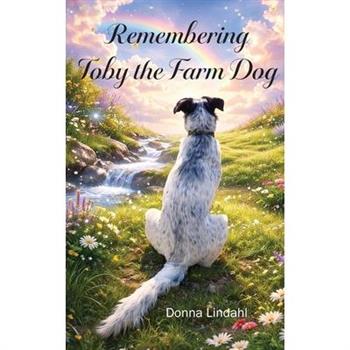 Toby the Farm Dog