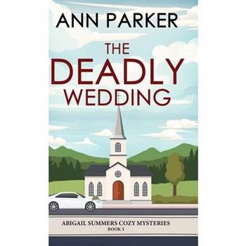 The Deadly Wedding