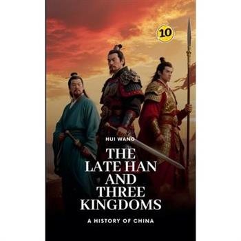 The Late Han and Three Kingdoms