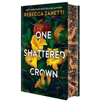 One Shattered Crown: Deluxe Limited Edition