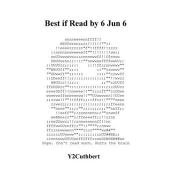 Best if Read by 6 Jun 6