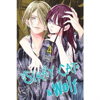 Stray Cat & Wolf, Vol. 4