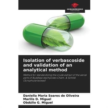 Isolation of verbascoside and validation of an analytical method