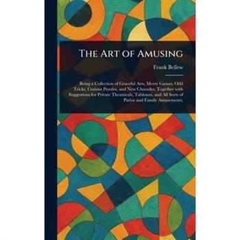The Art of Amusing