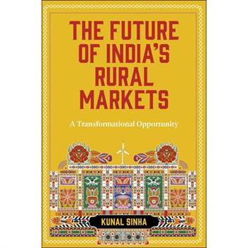 The Future of India's Rural Markets