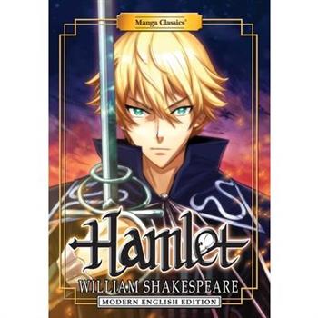 Manga Classics: Hamlet (Modern English Edition)