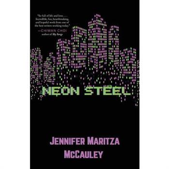 Neon Steel
