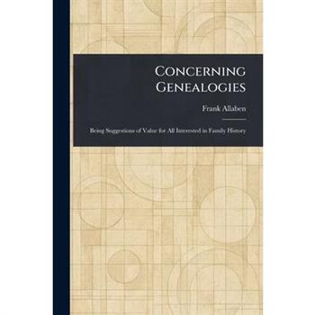 Concerning Genealogies