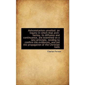 Mahometanism Unveiled